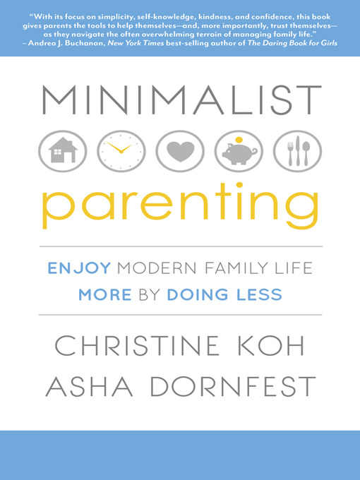 Title details for Minimalist Parenting by Asha Dornfest - Available